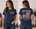 250 Years of Freedom Women's T-Shirt