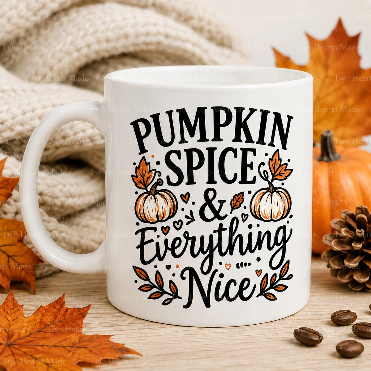 Pumpkin Spice & Everything Nice Mug