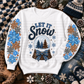 White sweatshirt with a Let It Snow snow globe design and colorful snowflakes