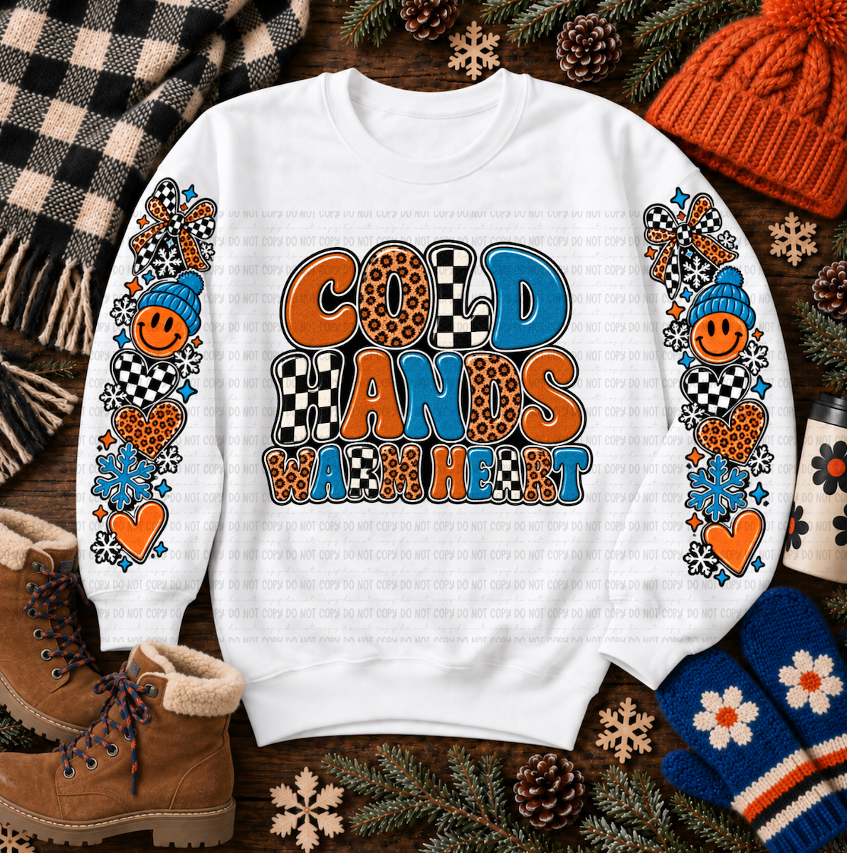 White Cold Hands Warm Hearts sweatshirt with colorful winter design
