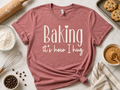 Baking It's How I Hug T-Shirt