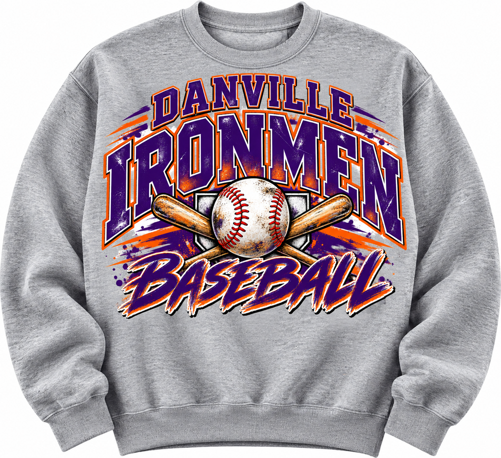 Gray sweatshirt with Danville Ironmen Baseball lettering and baseball with crossed bats