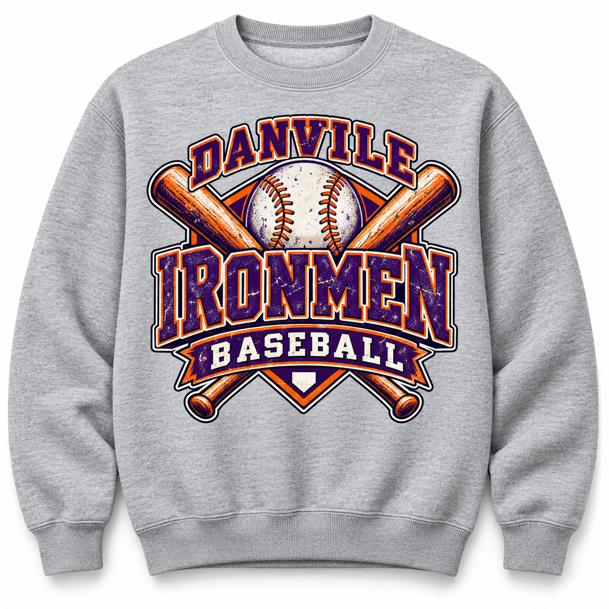 Gray sweatshirt with purple and orange Danville Ironmen Baseball shield and crossed bats design