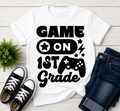 Game On 1st Grade t-shirt in white