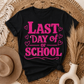 Last Day of School Adult T-Shirt